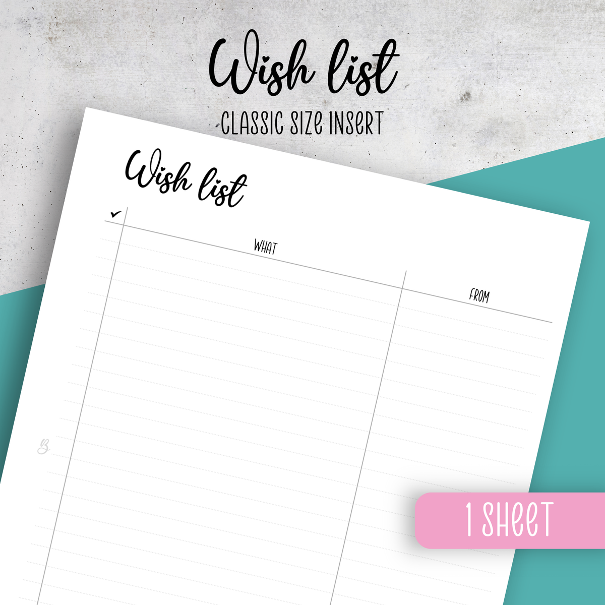Wish list, Classic Size Insert